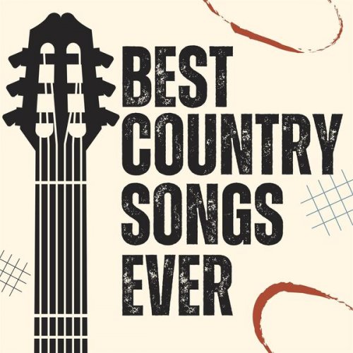 VA - Best Country Songs Ever (2024)