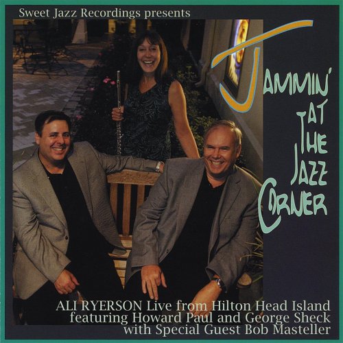 Ali Ryerson - Jammin' At The Jazz Corner (2008) [Hi-Res]