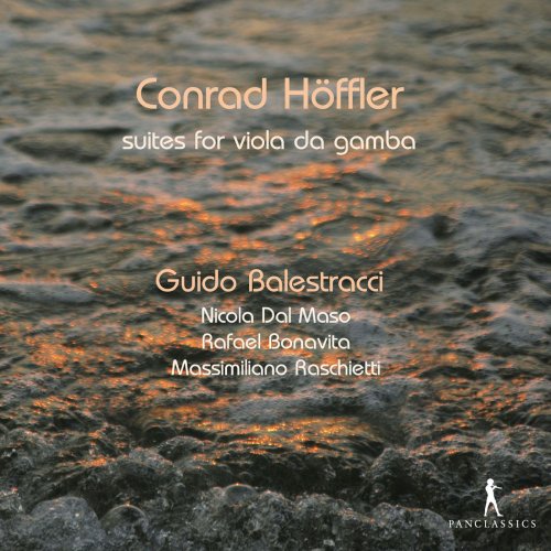 Guido Balestracci - Höffler: Suites for viola da gamba (2012)
