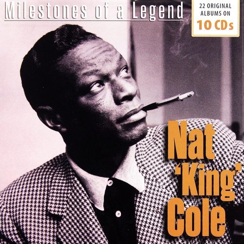 Nat King Cole - Milestones of a Jazz Legend (2015)