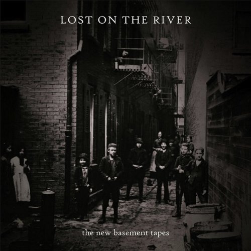 The New Basement Tapes – Lost On the River (Deluxe Edition) (2014)