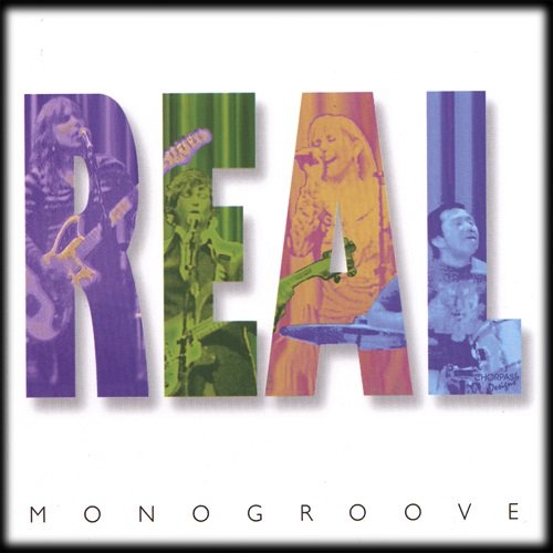Monogroove - REAL (2006)
