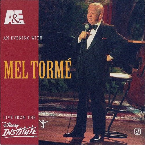Mel Torme - An Evening with Mel Torme: Live from the Disney Institute (1996)