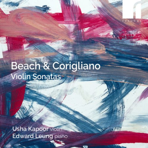Usha Kapoor, Edward Leung - Beach & Corigliano: Violin Sonatas (2024) [Hi-Res]
