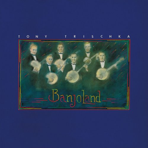 Tony Trischka - Banjoland (Remastered) (2024)