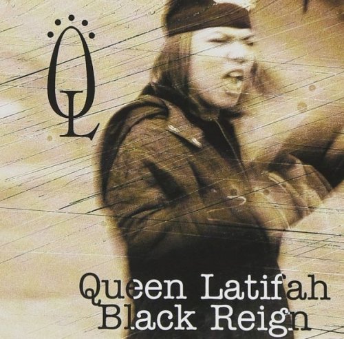 Queen Latifah - Black Reign (1993/2000)