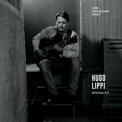 Hugo Lippi - Reflections in B (2024) Hi Res