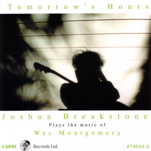 Joshua Breakstone - Tomorrow's Hours (2002)