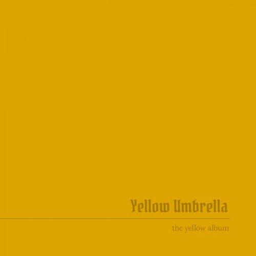 Yellow Umbrella - The Yellow Album (2024) [Hi-Res]