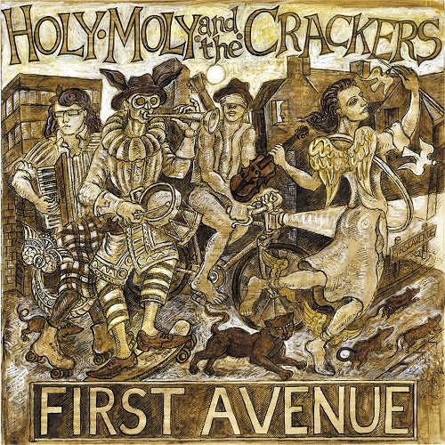 Holy Moly & The Crackers - First Avenue (2012/2016)