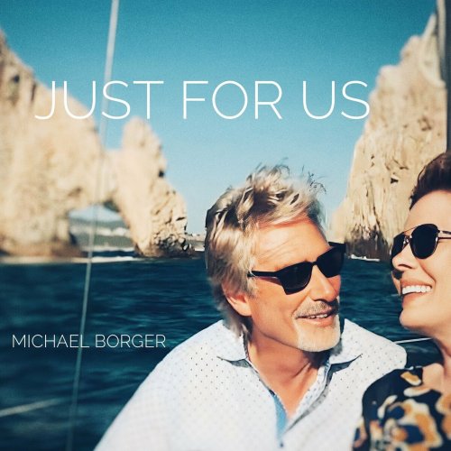 Michael Borger - Just for Us (2024)