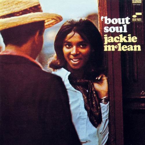 Jackie McLean - 'Bout Soul (1967) 320 kbps+CD Rip