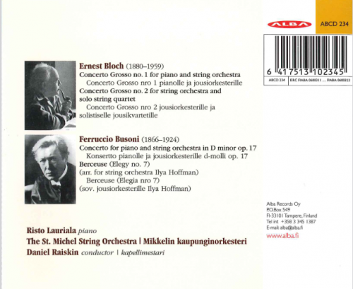Risto Lauriala, The St. Michel String Orchestra, Daniel Raiskin - Ernest Bloch - Ferruccio Busoni (2007)