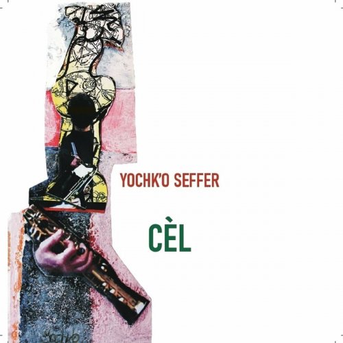 Yochk'o Seffer - CÈL (2024)