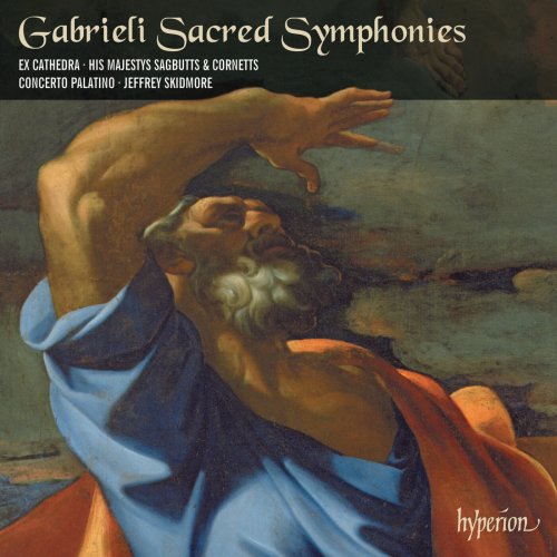 Ex Cathedra, Jeffrey Skidmore - Giovanni Gabrieli: Sacrae symphoniae (2012) [Hi-Res]