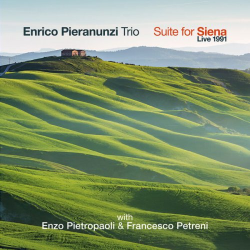 Enrico Pieranunzi Trio - Suite for Siena (2023) [Hi-Res]