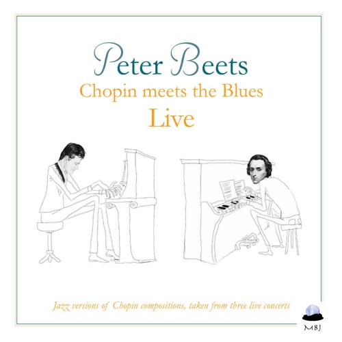 Peter Beets - Chopin Meets the Blues Live (2015)