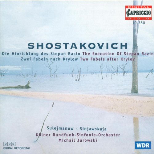 Rundfunk-Sinfonieorchester Koln, Michail Jurowski - Shostakovich: Suite From Katerina Izmailova, 2 Fables of Krilov, The Execution of Stepan Razin (1999)