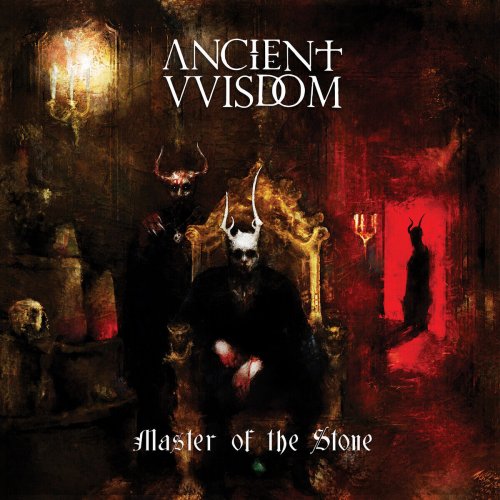 Ancient Vvisdom - Master of the Stone (2024)