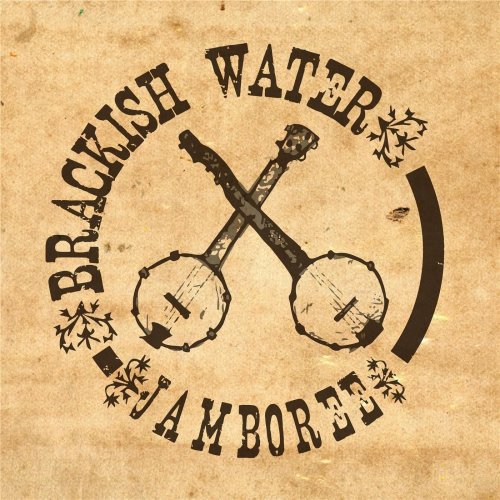 Brackish Water Jamboree - Brackish Water Jamboree (2016)