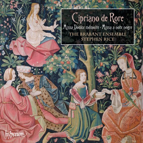 The Brabant Ensemble, Stephen Rice - Cipriano de Rore: Missa Doulce mémoire & Missa a note negre (2013) [Hi-Res]