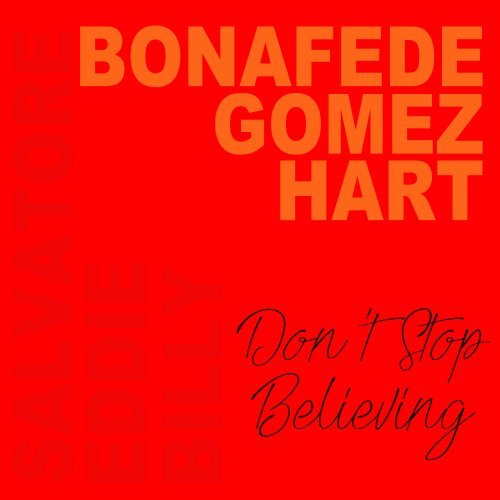 Salvatore Bonafede, Eddie Gomez and Billy Hart - Don't Stop Believing' (2024)