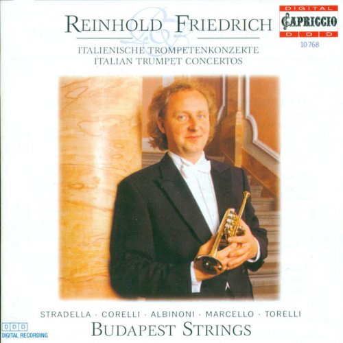 Reinhold Friedrich, Budapest Strings - Italian Trumpet Concertos, Vol. 2 (1998)
