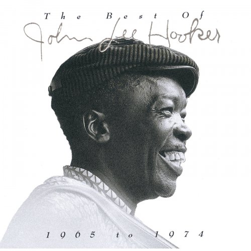 John Lee Hooker - The Best Of John Lee Hooker 1965 To 1974 (1992)