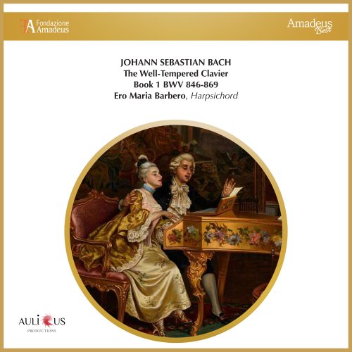Ero Maria Barbero - Johann Sebastian Bach: The Well-Tempered Clavier, Book 1 BWV 846-869 (2024)