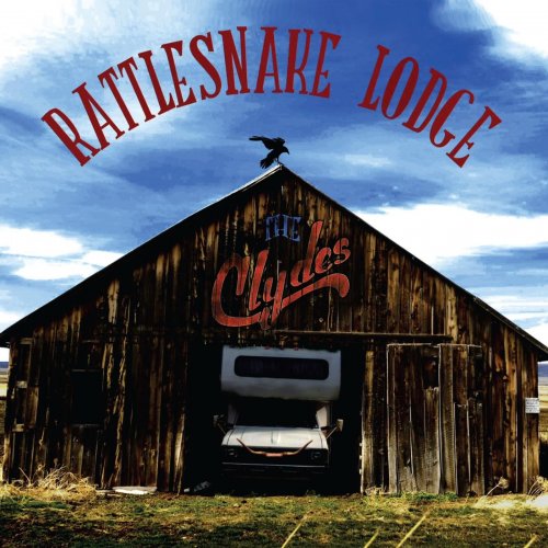 The Clydes - Rattlesnake Lodge (2016)