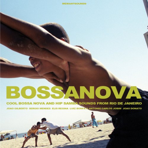 Various Artists - BOSSA NOVA - Cool Bossa Nova and Hip Samba Sounds from Rio de Janeiro (2016)