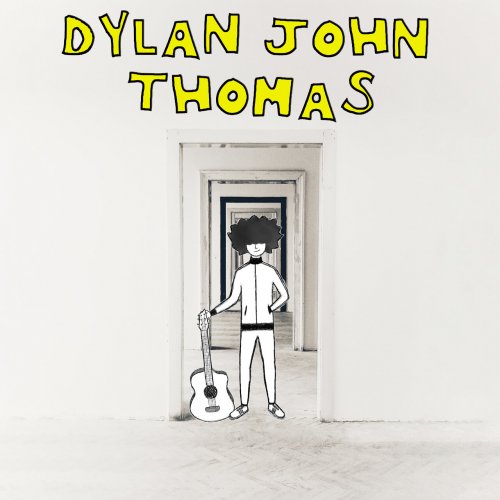 Dylan John Thomas - Dylan John Thomas (2024) Hi Res