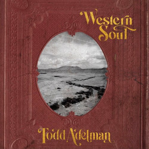 Todd Adelman - Western Soul (2024) Hi-Res