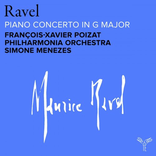 FRANCOIS-XAVIER POIZAT - Ravel: Piano Concerto in G Major (2024) Hi-Res