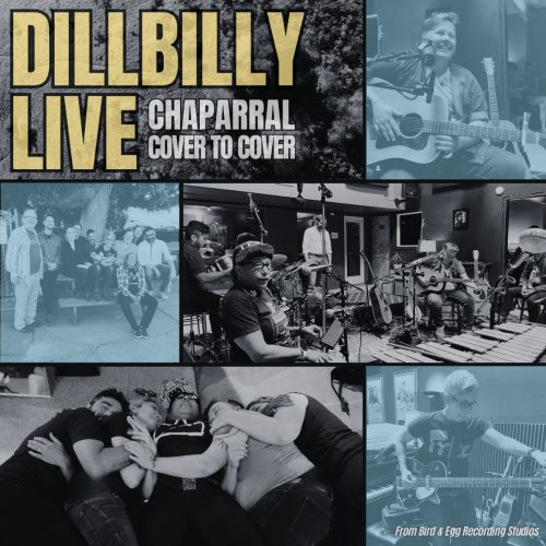 Dillbilly - Chaparral: Cover to Cover (2024) [Hi-Res]