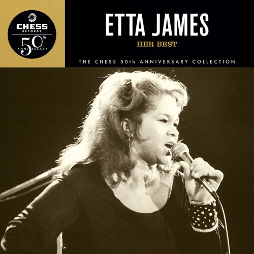 Etta James - Her Best - The Chess 50th Anniversary Collection (1997)