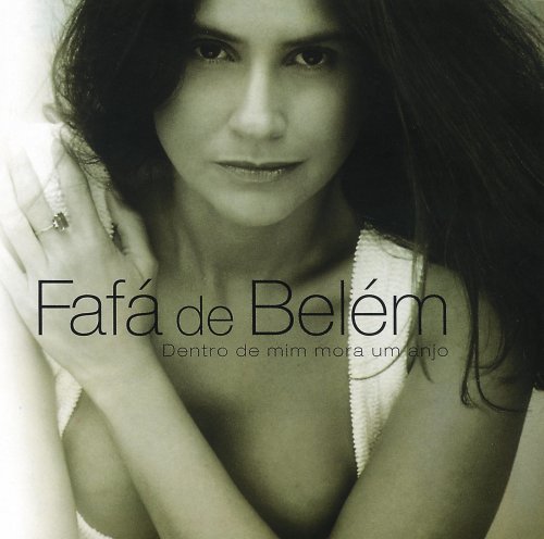 Fafá de Belém - Dentro De Mim Mora Um Anjo (2000)