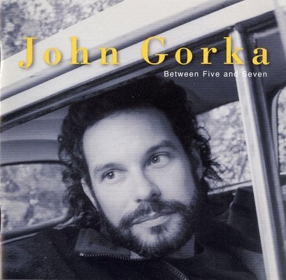 John Gorka - Between Five And Seven (1996)