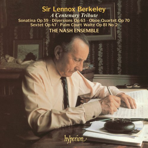 The Nash Ensemble - Lennox Berkeley: A Centenary Tribute (2003)