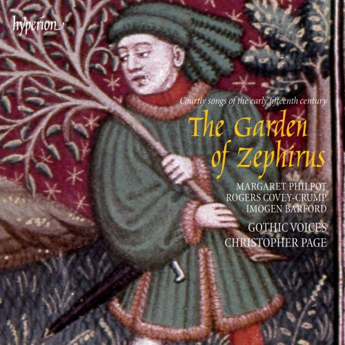 Gothic Voices, Christopher Page - The Garden of Zephirus: Courtly Songs of the Early 15th Century (1986)