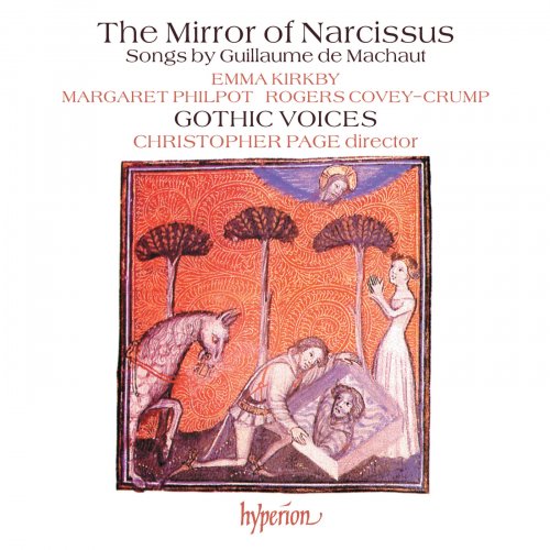 Gothic Voices, Christopher Page - The Mirror of Narcissus: Songs by Guillaume de Machaut (1987)