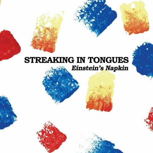 Streaking in Tongues - Einstein's Napkin (2024)