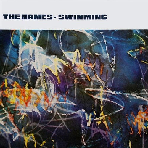 The Names - Swimming (1982)