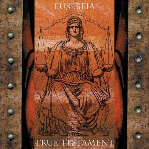 Eusebeia - True Testament (2024)