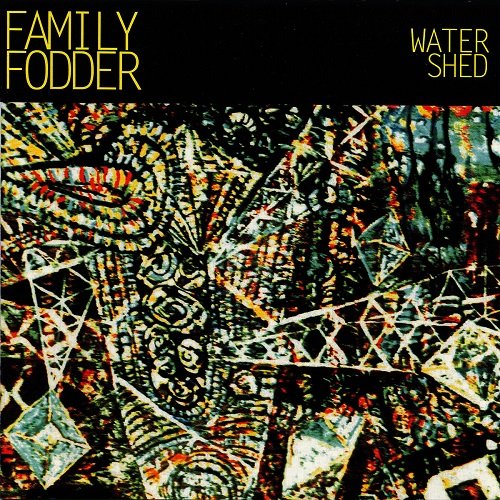 Family Fodder feat. Dominique Levillain - Water Shed (2015)