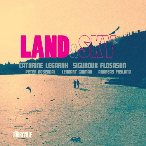 Cathrine Legardh and Sigurdur Flosason - Land & Sky (2011)