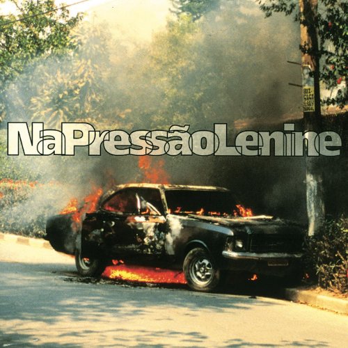 Lenine - Na Pressão (1999)