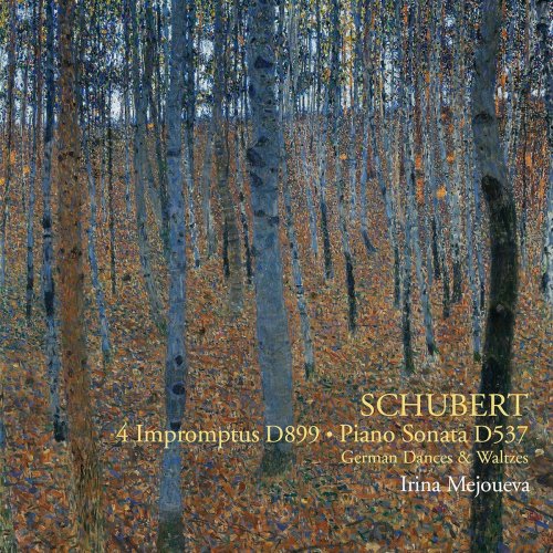 Irina Mejoueva - Schubert: 4 Impromptus D. 899, Piano Sonata D. 537, etc. (2021) [Hi-Res]