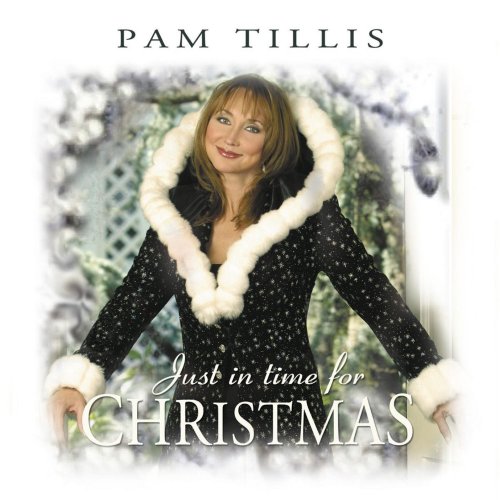 Pam Tillis - Just in Time for Christmas (2006)