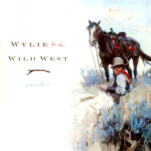 Wylie & The Wild West - Paradise (2001)
